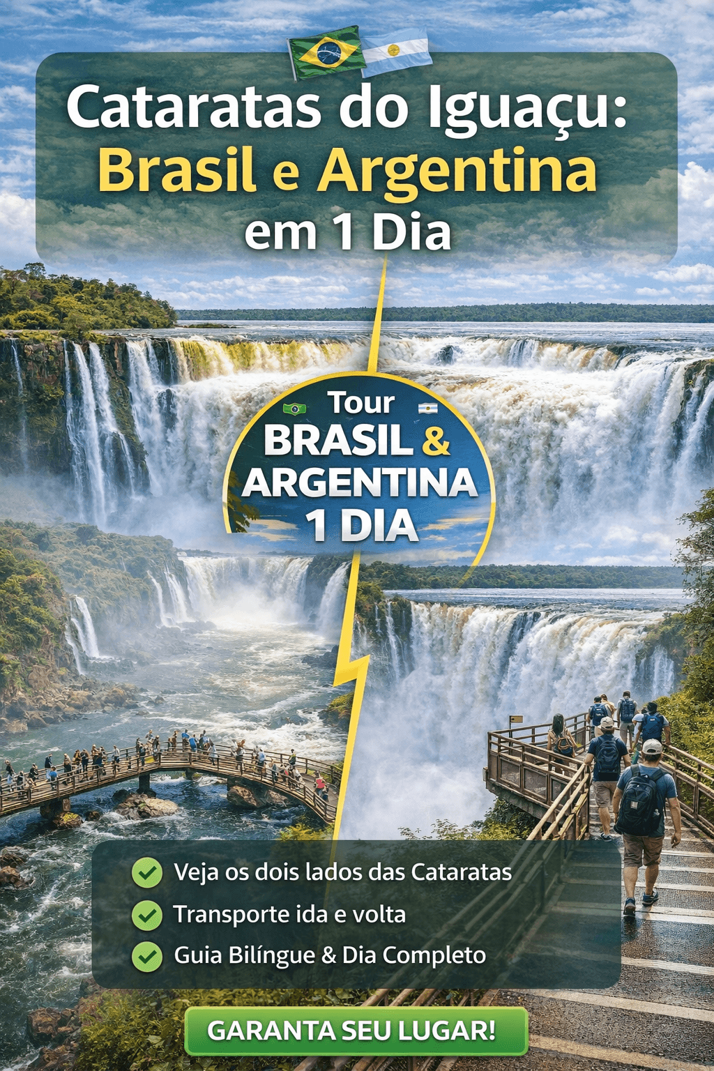 Cataratas Brasil + Argentina 01 dia - Compartilhado